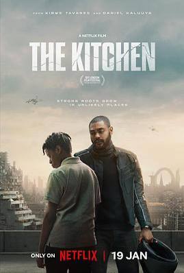 末世厨房The Kitchen（2023）英国 / 美国 / 剧情 / 科幻 / 惊悚 / 2023-10-15(BFI伦敦电影节)上映 / 片长107分钟伊兹很快就可以逃脱伦敦仅存的住宅小区“厨房”